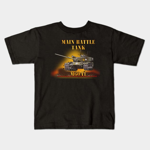 Main Battle Tank - M60A1 w Fire Kids T-Shirt by twix123844